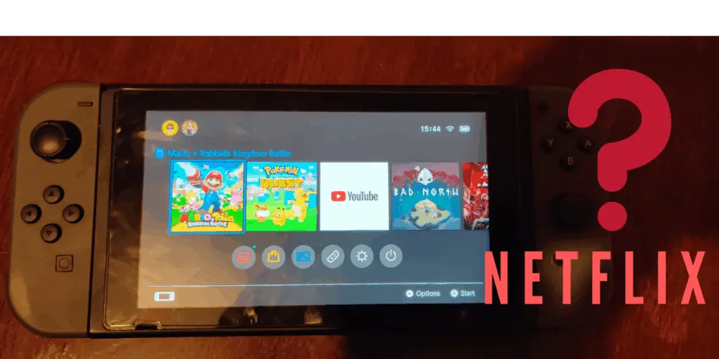 Why Does The Nintendo Switch Not Have Netflix?