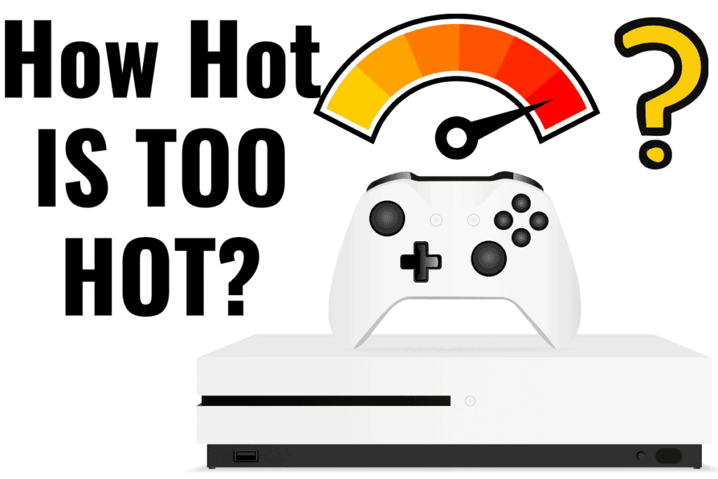 Can Xbox One S Overheat? (How Hot Is Too Hot)